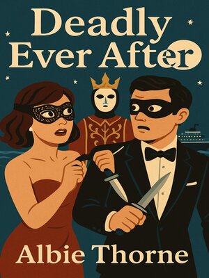 cover image of Deadly Ever After